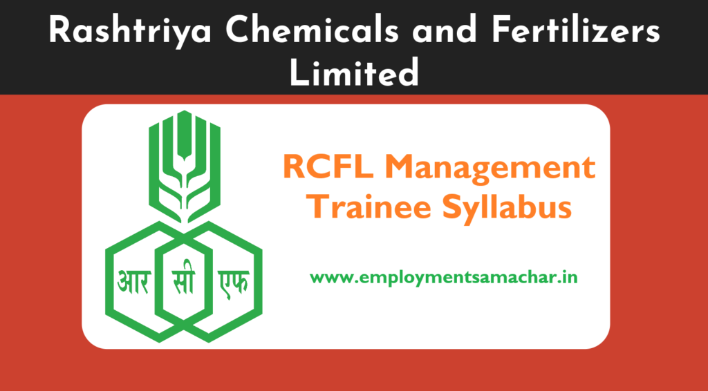 RCFL Management Trainee Syllabus