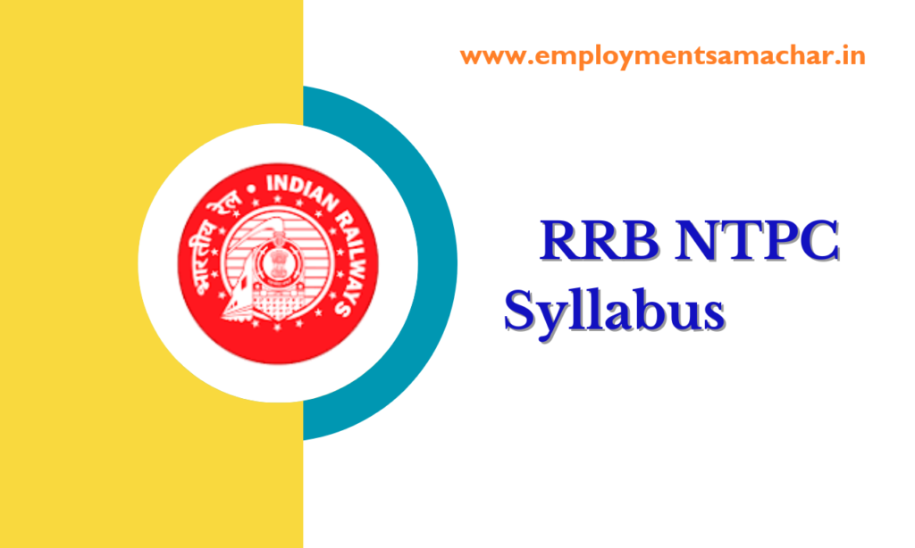 RRB NTPC Syllabus