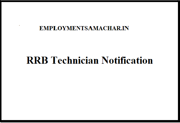 RRB Technician Notification