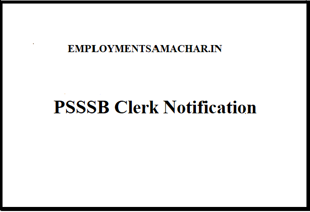 PSSSB Clerk Notification