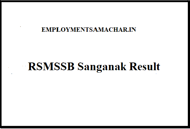 RSMSSB Sanganak Result