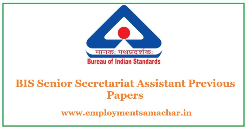 BIS Senior Secretariat Assistant Previous Papers