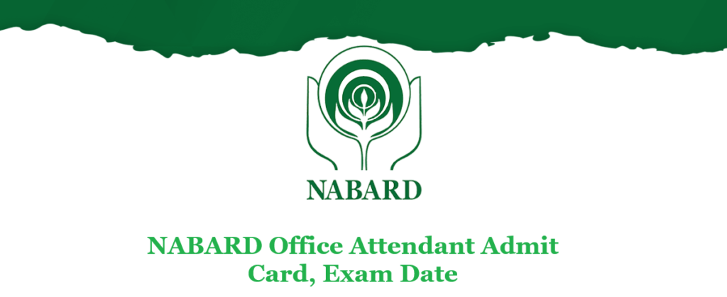 NABARD Office Attendant Admit Card