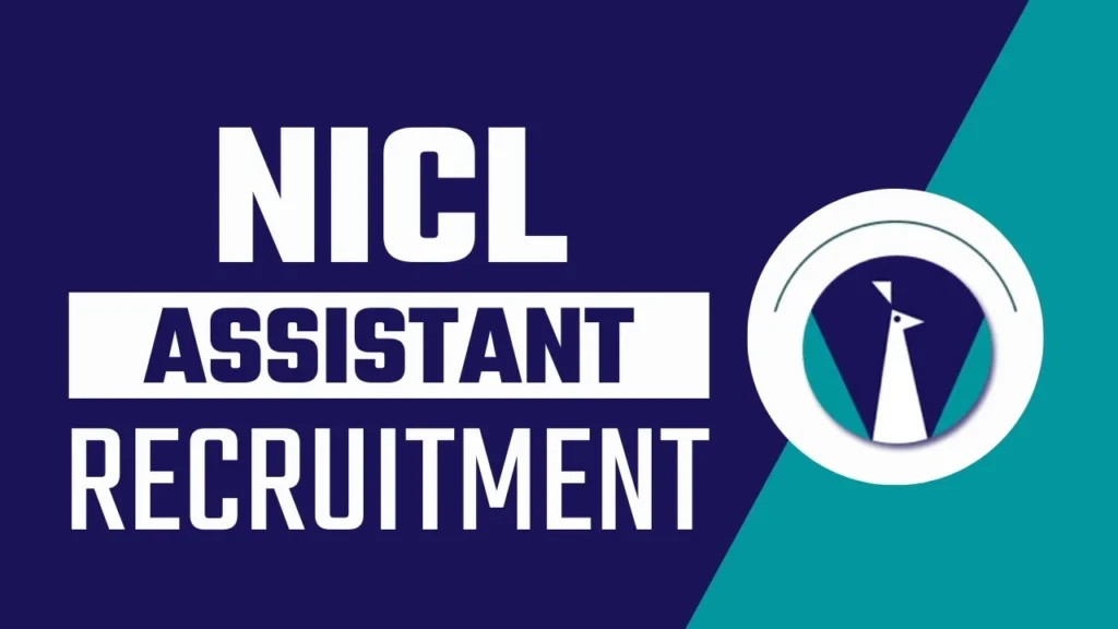 NICL Assistant Recruitment